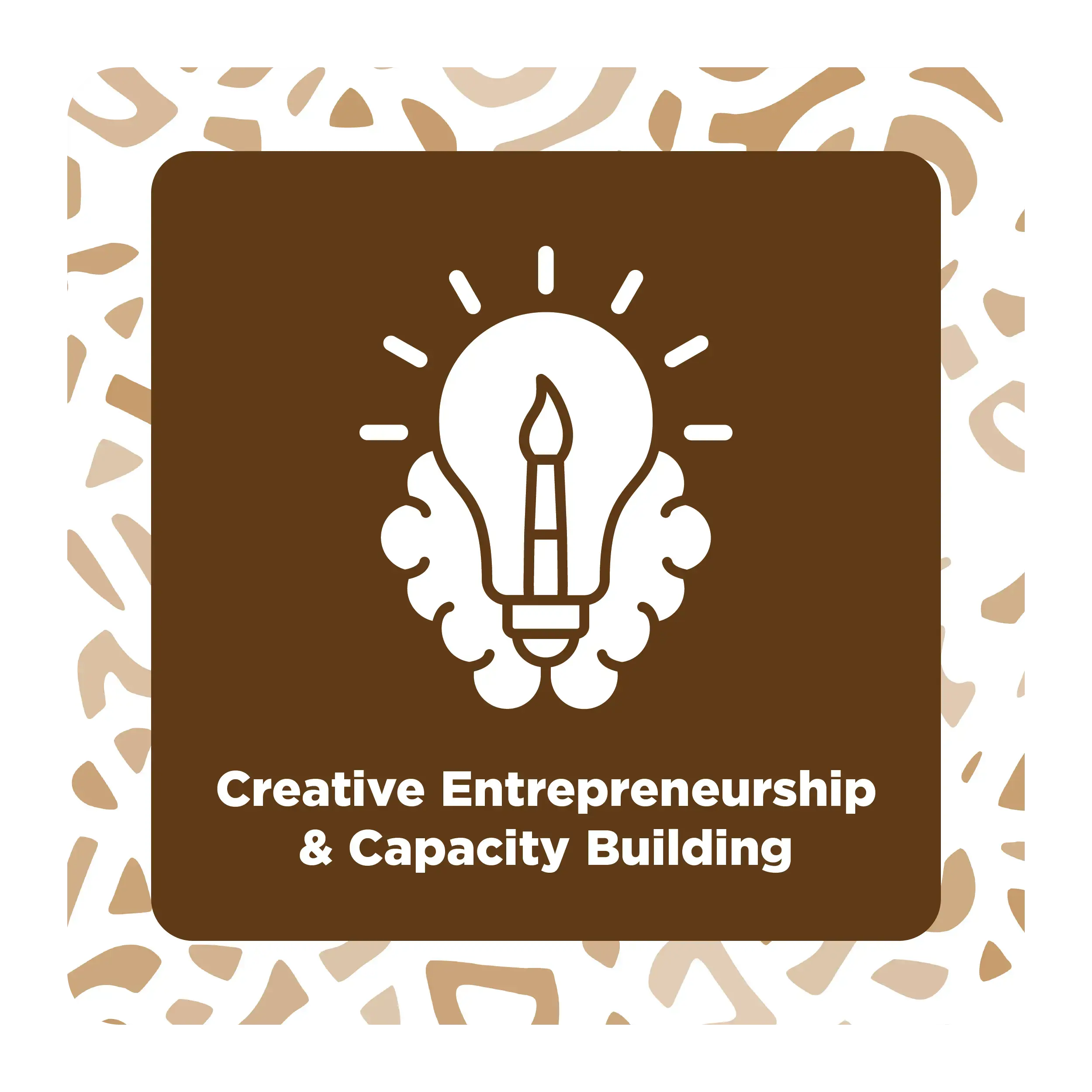 Creative Entrepreneurship & Capacity Building